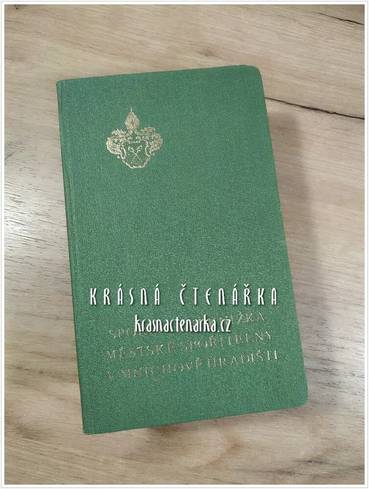 SPOŘITELNÍ KNÍŽKA Městské spořitelny, Mnichovo Hradiště