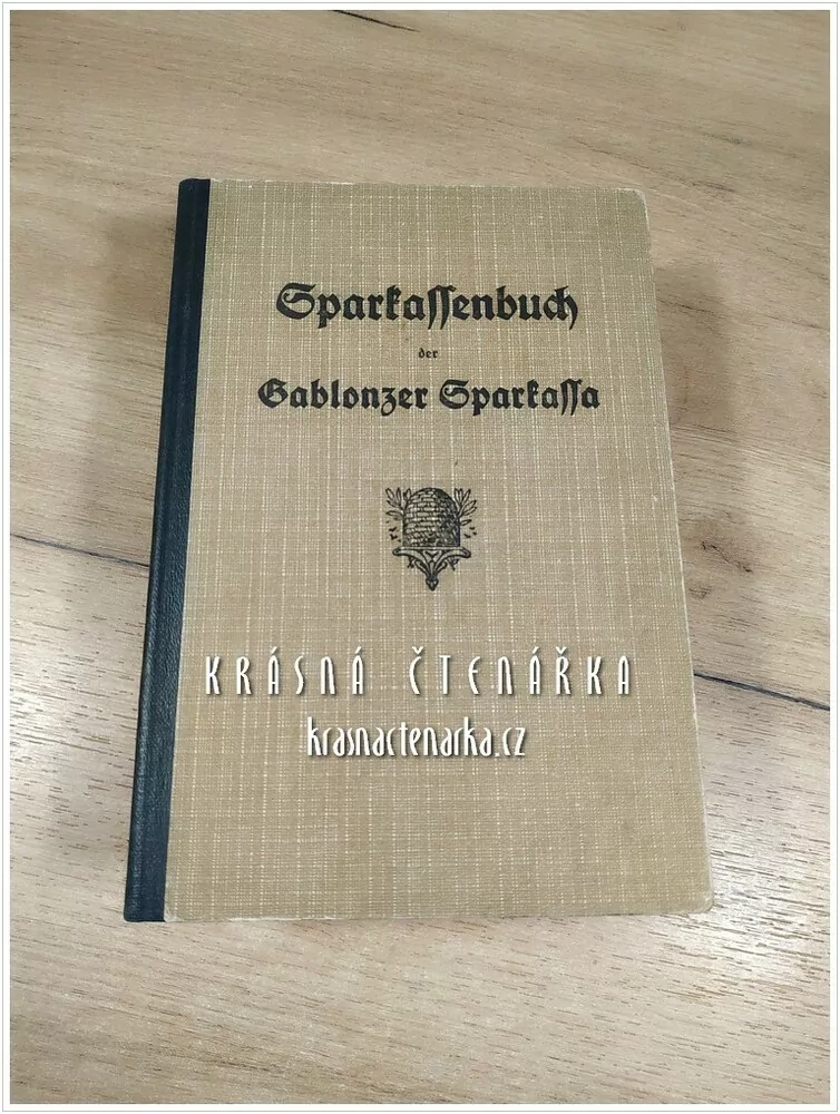SPARKASSENBUCH der Gablonzer Sparkassa (Jablonec nad Nisou)