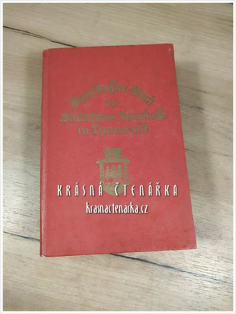 SPARKASSENBUCH der Städtischen Sparkasse in Tannwald (Tanvald)