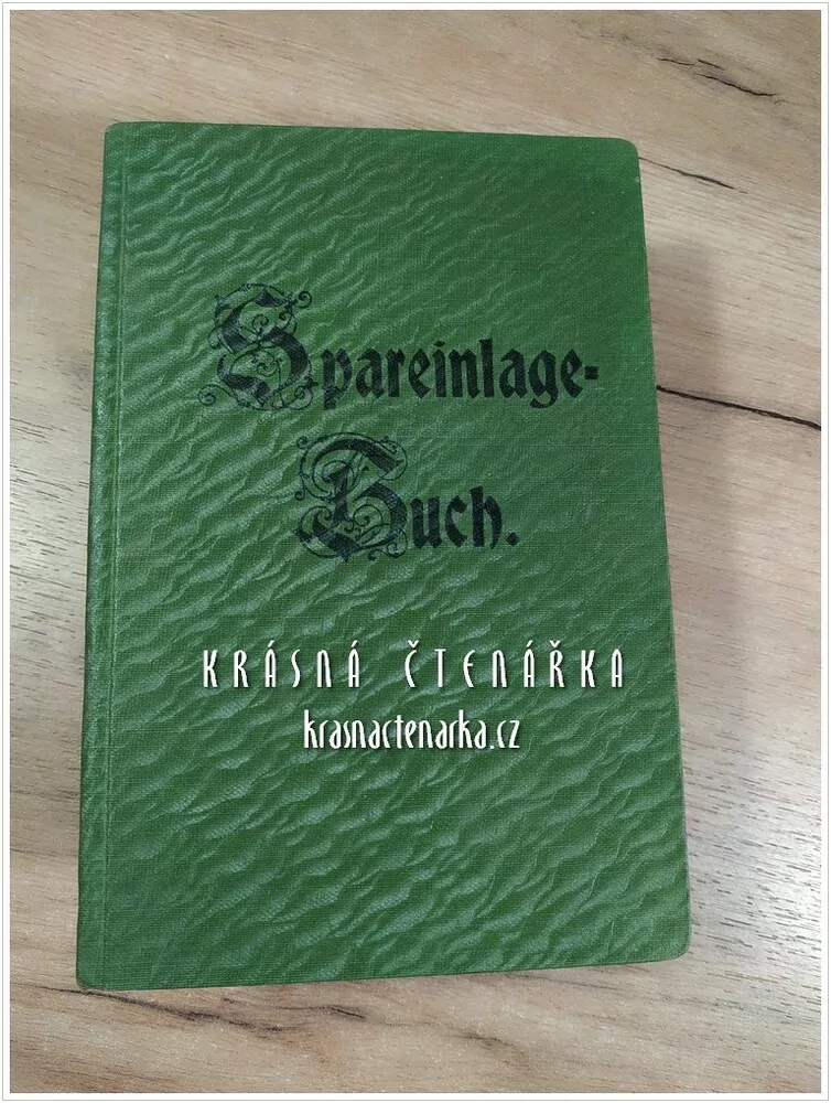 SPAREINLAGE-BÜCHEL des Spar und Darlehenskassenvereines für Radl (Rádlo)