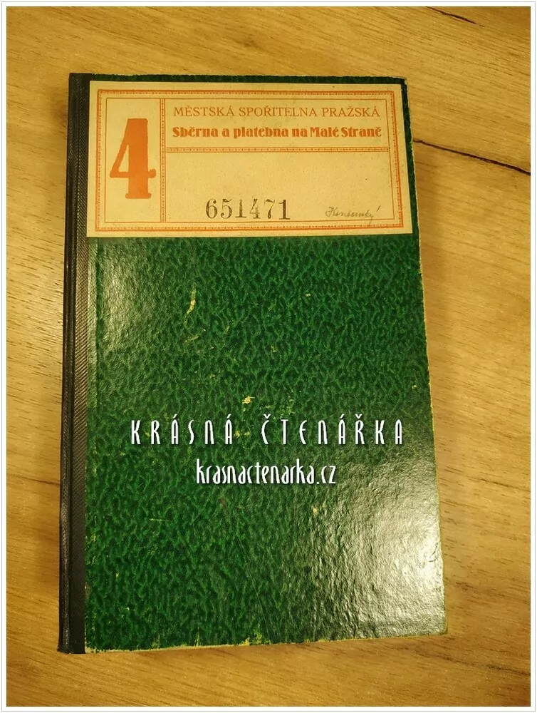 SPOŘITELNÍ KNÍŽKA, Městská spořitelna pražská, Sběrna a platebna na Malé Straně