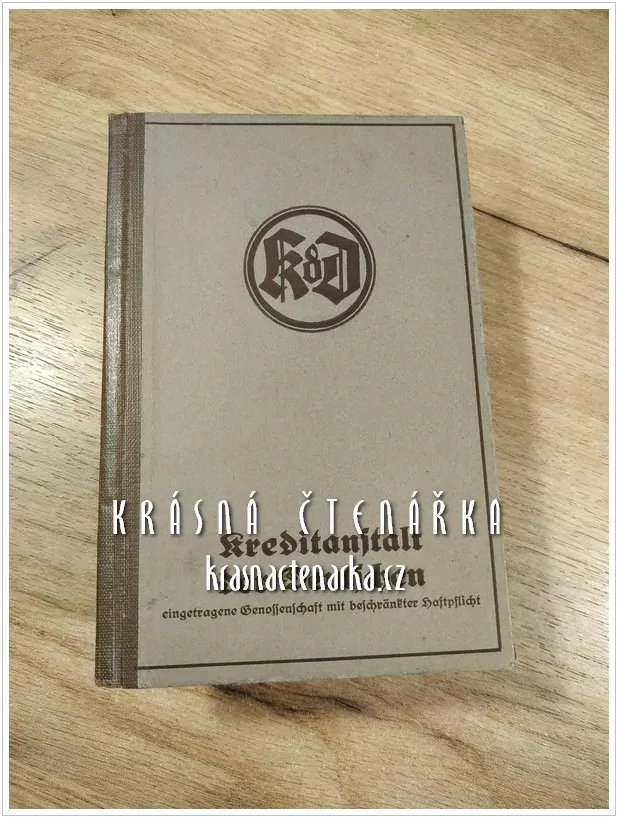 AUSZUG aus dem EINLAGEN - KAPITALIENBUCH der Kreditanstalt der Deutschen, Reichenberg (Liberec)