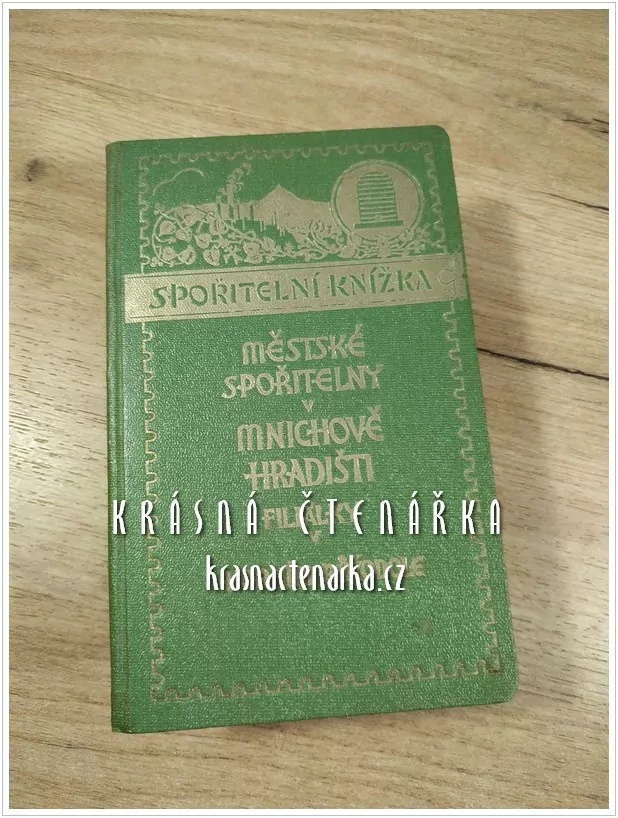 SPOŘITELNÍ KNÍŽKA, Městská spořitelna, Mnichovo Hradiště