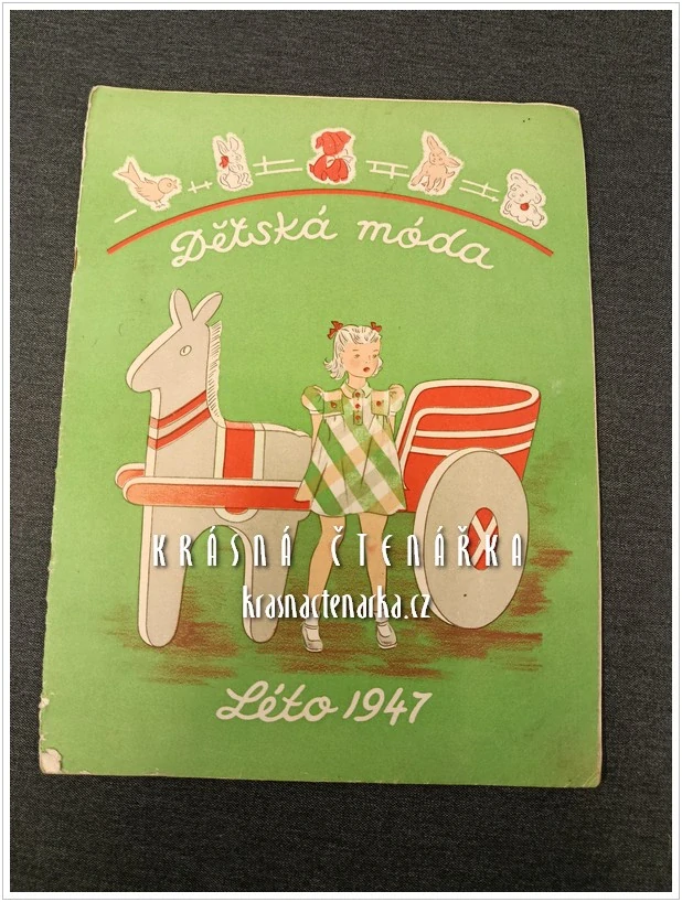 DĚTSKÁ MÓDA Léto 1947, Vydavatel Karel Berner, módní časopisy