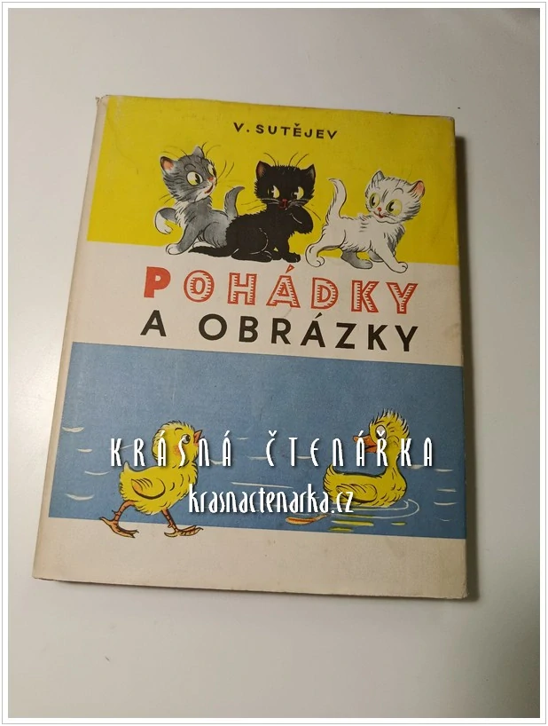 POHÁDKY A OBRÁZKY (Sutějev Vladimír)