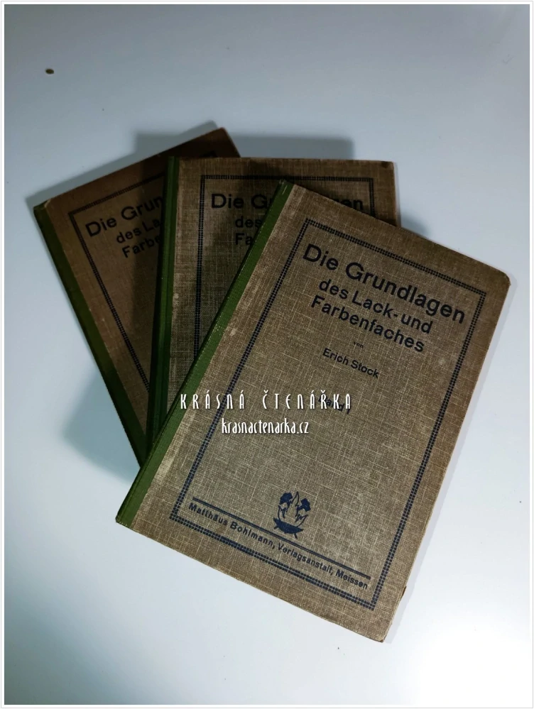 DIE GRUNDLAGEN DES LACK- UND FARBENFACHES, Band I - III (Stock Erich) | Základy oboru laků a barev
