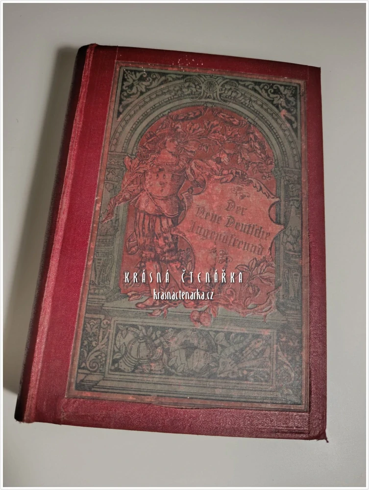 Franz Hoffmann's neuer DEUTSCHER JUGENDFREUND für Unterhaltung und Veredelung der Jugend, 47. Band, 1892