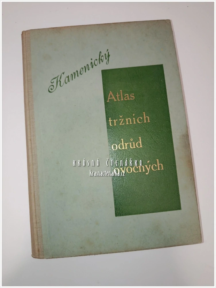ATLAS TRŽNÍCH ODRŮD OVOCNÝCH PRO ČESKOSLOVENSKO (Karel Kamenický) | Odborný pomologický atlas