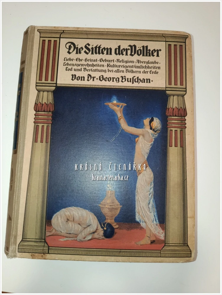 DIE SITTEN DER VÖLKER, Dritter Band (Georg Buschan) | Etnologie a kulturní dějiny
