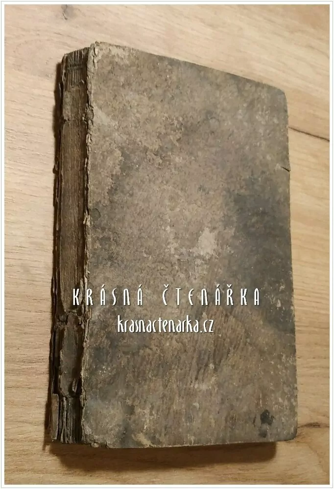 GESCHICHTE DES KÖNIGREICHS BOHEIM ZUM GEBRAUCHE DER STUDIERENDEN JUGEND IN DEN K. K. STAATEN, vydáno 1812