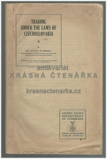 TRADING UNDER THE LAWS OF CZECHOSLOVAKIA (Svamberg Gustav)