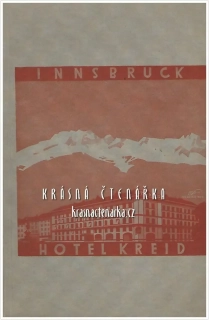40 JAHRE HOTEL KREID, INNSBRUCK, Juli 1891, Ein Ehrenblatt aus Tirols Verkehrsgeschichte