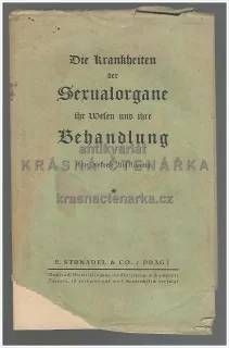 DIE KRANKENHEITEN DER SEXUALORGANE , IHR WESEN UND IHRE BEHANDLUNG