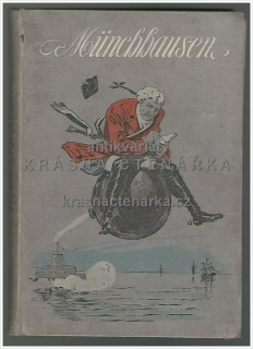 DES FREIHERRN VON MÜNCHHAUSEN, Reisen und Abenteuer (Bürger G. A., il. Simmler / Wald)