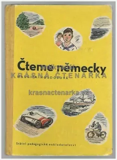 ČTEME NĚMECKY (Holdošová Margita, il. Lhoták Kamil)