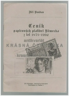 CENÍK PAPÍROVÝCH PLATIDEL NĚMECKA Z LET 1871 - 1992 (Vandas Jiří)
