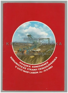 KRAJSKÁ KONFERENCE KOMUNISTICKÉ STRANY ČESKOSLOVENSKA V ÚSTÍ NAD LABEM 1983