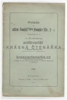 GESCHICHTE DES ALTEN FOUSEK´SCHEN HAUSES NR. 2-1, SCHÜTZENGASSE NR. 2 IN REICHENBERG (Fouskův dům, Liberec)