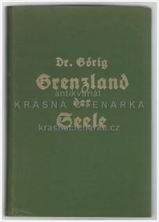 GRENZLAND DER SEELE, Okkulte Erscheinungen im Lichte der Parapsychologie  (Görig Alwis)