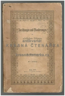 FORSCHUNGEN UND WANDERUNGEN IM NÖRDLICHEN BÖHMEN (Severní Čechy)  (Paudler Amand)