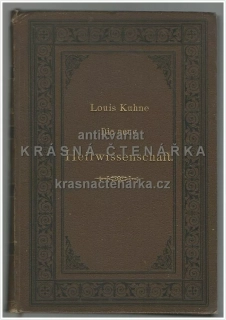 DIE NEUE HEILWISSENSCHAFT oder die Lehre der Einheit der Krankheiten  (Kuhne Louis) 