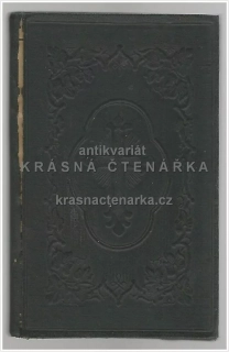 SKŘIVÁNEK ČESKÉHO RÁJE (Výbor kostelních písní a modliteb církevních pro veřejnou a domácí pobožnost)