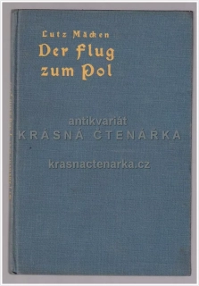 DER FLUG ZUM POL  (Mäcken Lutz)