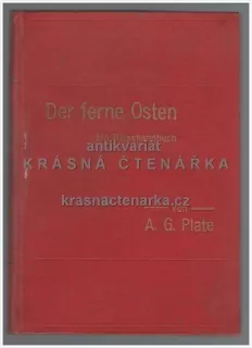DER FERNE OSTEN (Ein Reisehandbuch) (Plate A. G.)