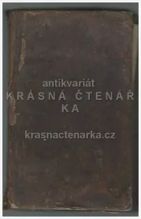 KATOLICKÝ KANCYONÁL k wzdělánj a roznjcenj skutečné, weřegné y domácý pobožnosti, vydáno 1842