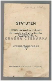 STATUTEN des Tschechoslowakischen Verbandes der Handels und Transportarbeiter und verwandter Berufe (vydáno v Liberci)
