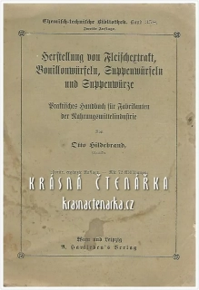 HERSTELLUNG VON FLEISCHERTRAKT BOUILLONWÜRFELN, SUPPENWÜRFELN UND SUPPENWÜRZE (Hildebrand Otto)
