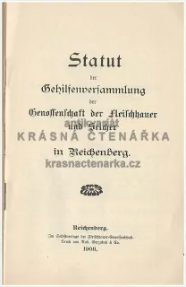 STATUT DER GEHILFENVERSAMMLUNG DER GENOSSENSCHAFT DER FLEISCHHAUER UND SELCHER IN REICHENBERG (Stanovy sdružení řezníků a uzenářů, Liberec)