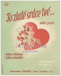 Píseň TO ZLATÉ SRDCE TVÉ ...