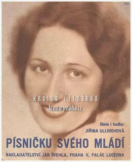 Píseň PÍSNIČKU SVÉHO MLÁDÍ