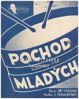 Píseň POCHOD MLADÝCH