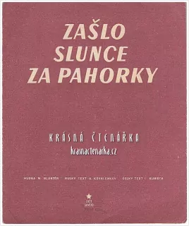 Píseň ZAŠLO SLUNCE ZA PAHORKY