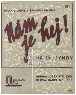 Píseň NÁM JE HEJ !