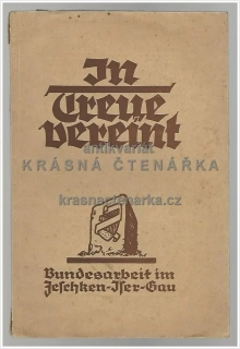 IN TREUE VEREINT, 1930 (Svaz Němců v Čechách, župa Jeschken-Iser-Gau)