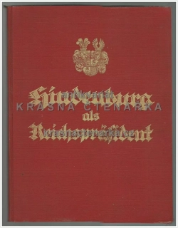 HINDENBURG ALS REICHSPRÄSIDENT (Bloem Walter)