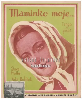 Píseň MAMINKO MOJE ...