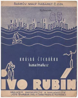 Píseň VŠAK JÁ SE MÁ MILÁ NEUTOPÍM (Nakladatel Jos. Šváb)