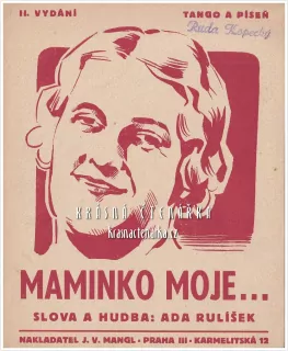 Píseň MAMINKO MOJE ...