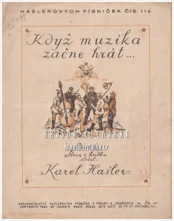 Píseň KDYŽ MUZIKA ZAČNE HRÁT ...