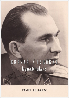 Kosmonaut PAVEL BĚLJAJEV