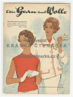 AUS GARN UND WOLLE, Handarbeitsmodelle ... Heft 43, 1960