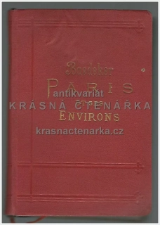 Baedekers Reisehandbücher: PARIS et ses environs (Baedeker Karl)