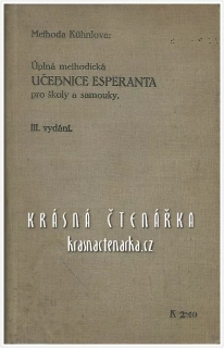 ÚPLNÁ METHODICKÁ UČEBNICE ESPERANTA pro školy a samouky