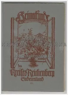 HEIMATKUNDE DES KREISES REICHENBERG, Sudetenland III-1-2-3 (Liberecko)