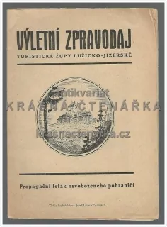 VÝLETNÍ ZPRAVODAJ turistické župy lužicko - jizerské