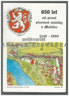650 LET OD PRVNÍ PÍSEMNÉ ZMÍNKY O MNÍŠKU 1348 - 1998